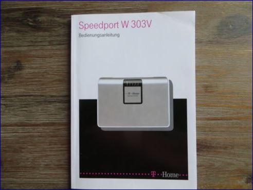 Bedienungsanleitung für den Telekom Router Speedport W 303V